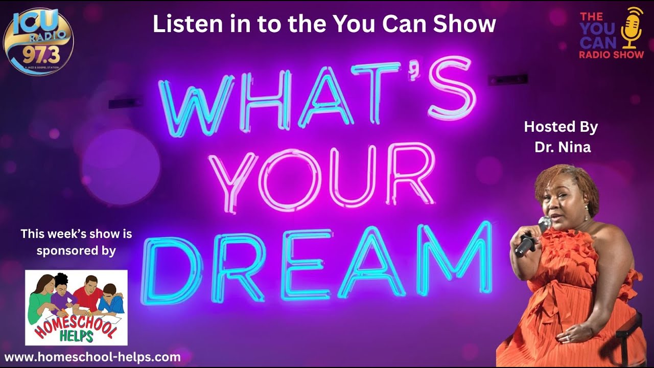 What’s Your Dream—and What Are You Doing About It? | The You Can Show