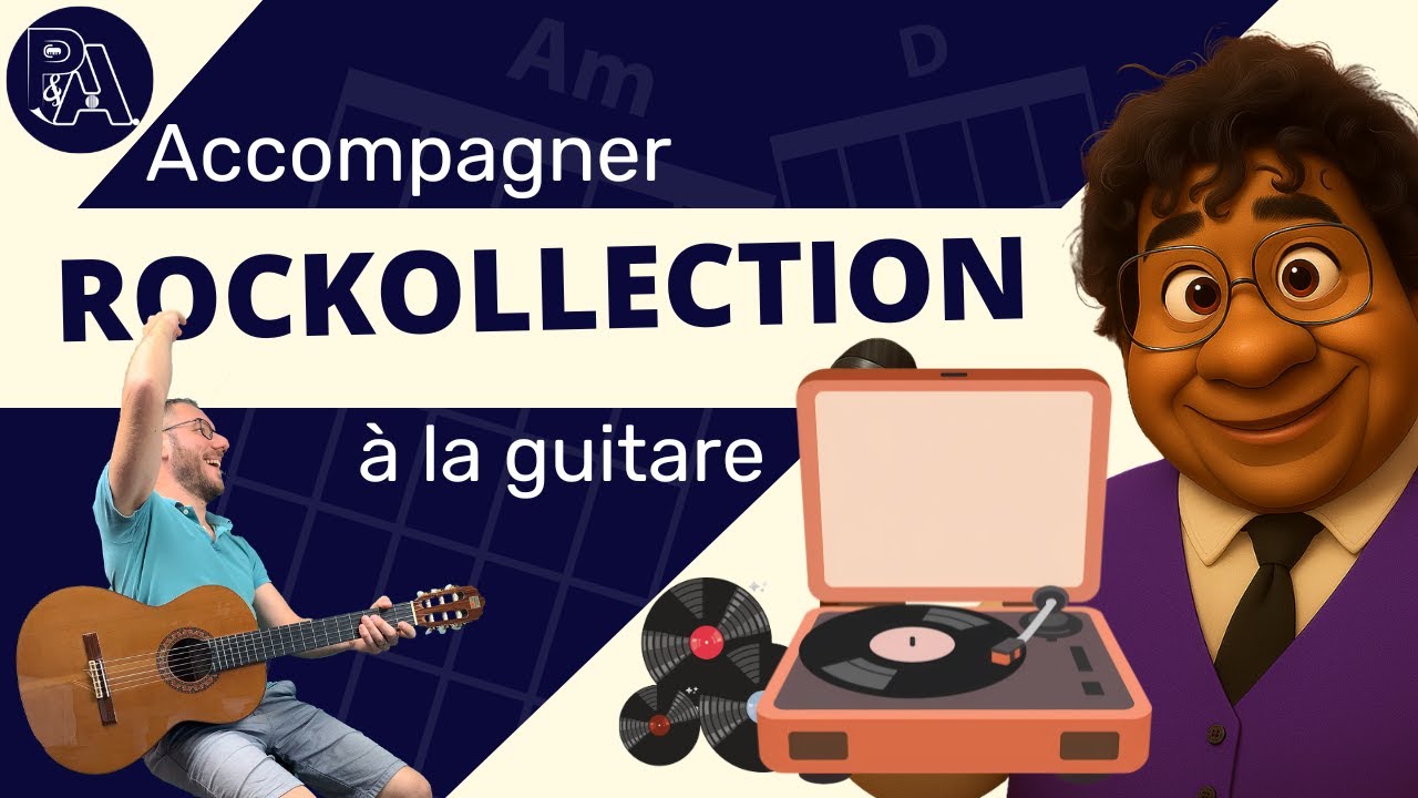 Rockollection (Laurent Voulzy) : rythmique simple et accords pour accompagnement guitare