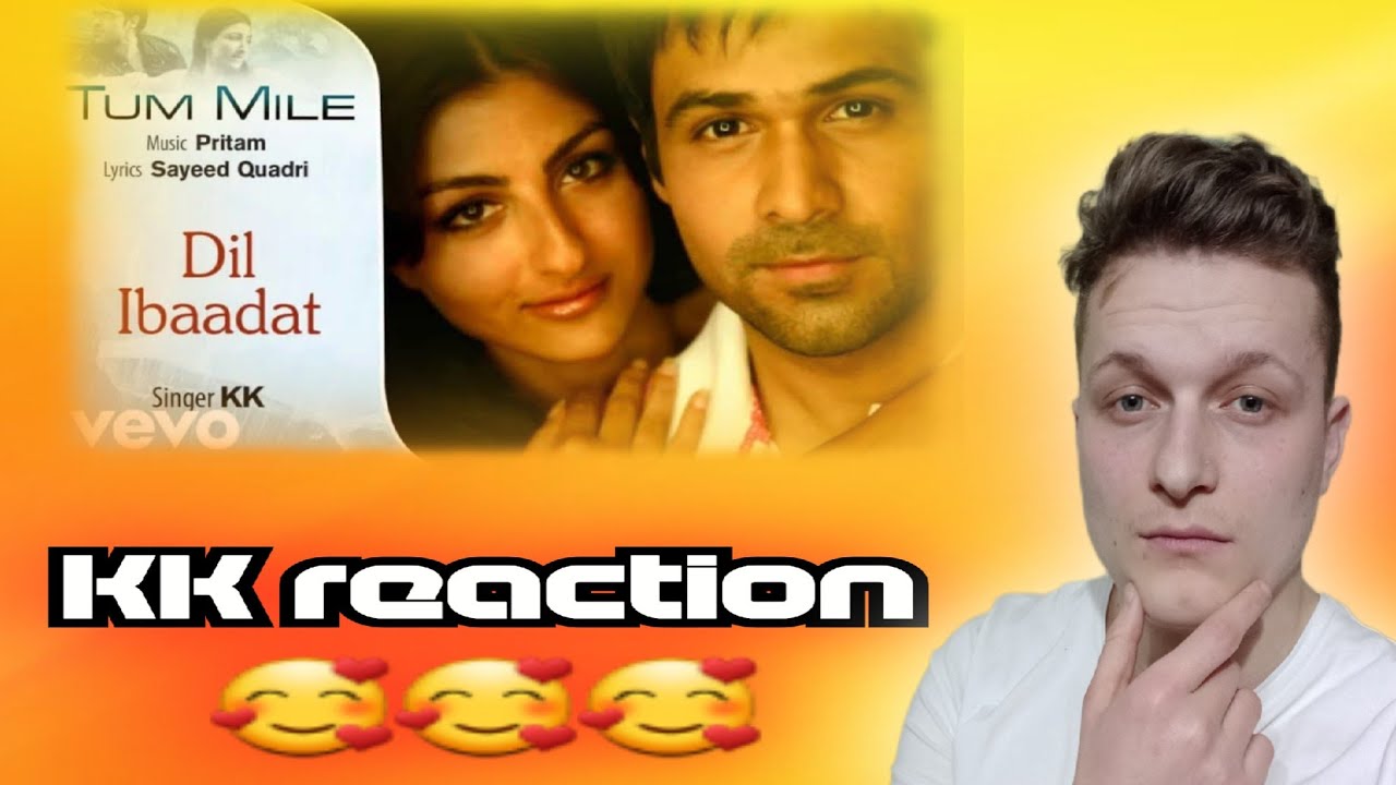 KK - Dil ibadat | Foreigner Reaction