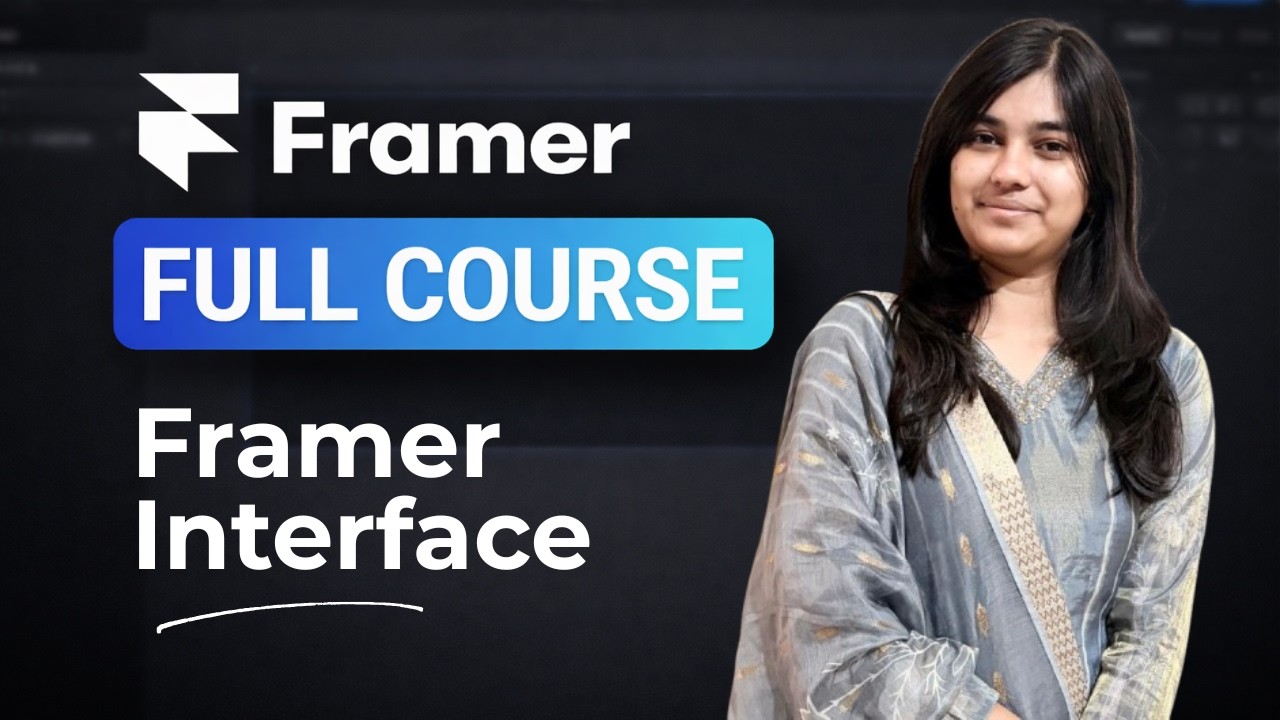 Framer Interface Explained  | Framer Full Course in Hindi (Part 2)