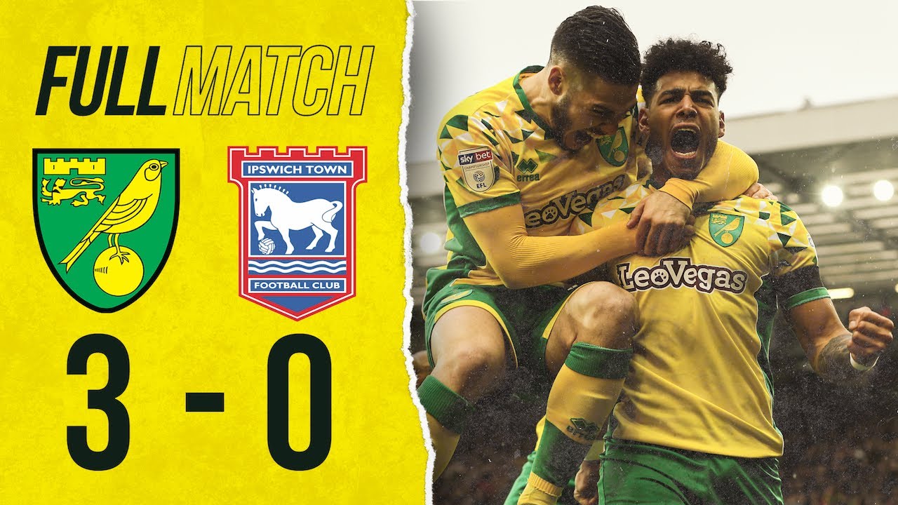 FULL REPLAY | Norwich City 3-0 Ipswich Town | 10 Years Since Last Derby Defeat | 2018/19