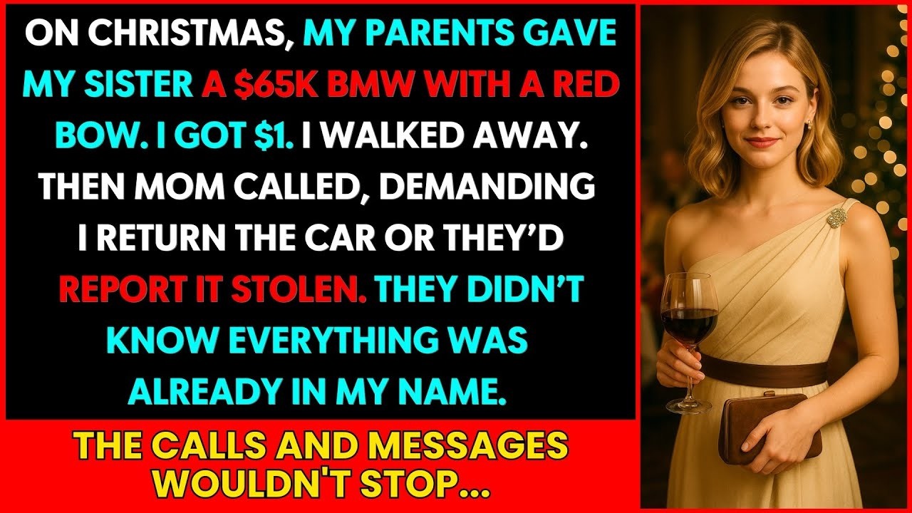 On Christmas My Parents Gave My Sister a BMW with a Red Bow. I Got $1 So I Left and Froze My Account