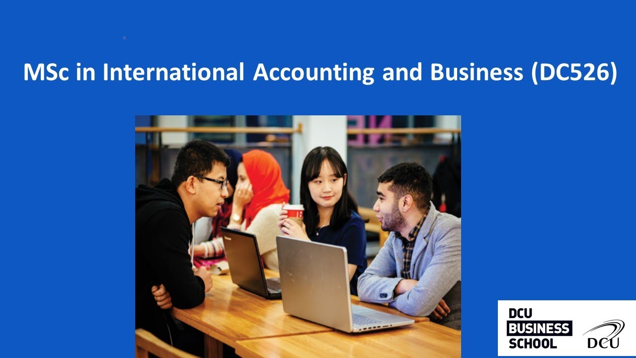 MSc International Accounting and Business Webinar April 16th 2020