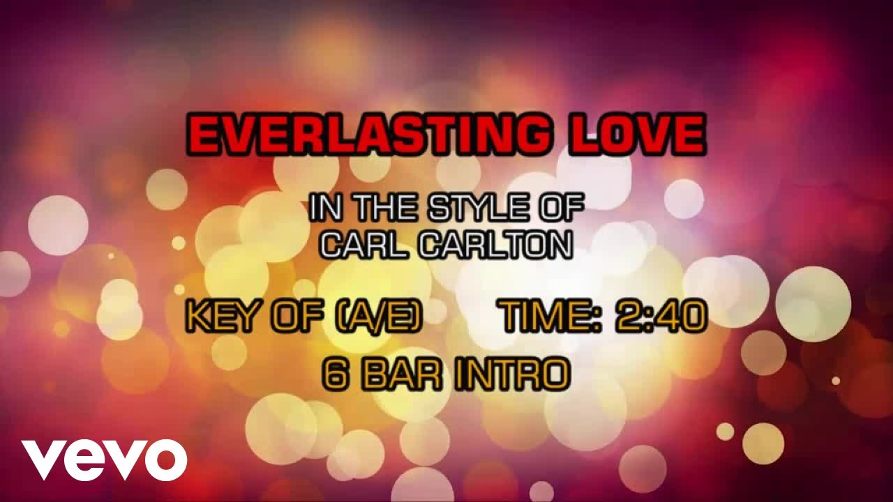 Carl Carlton - Everlasting Love (Karaoke)