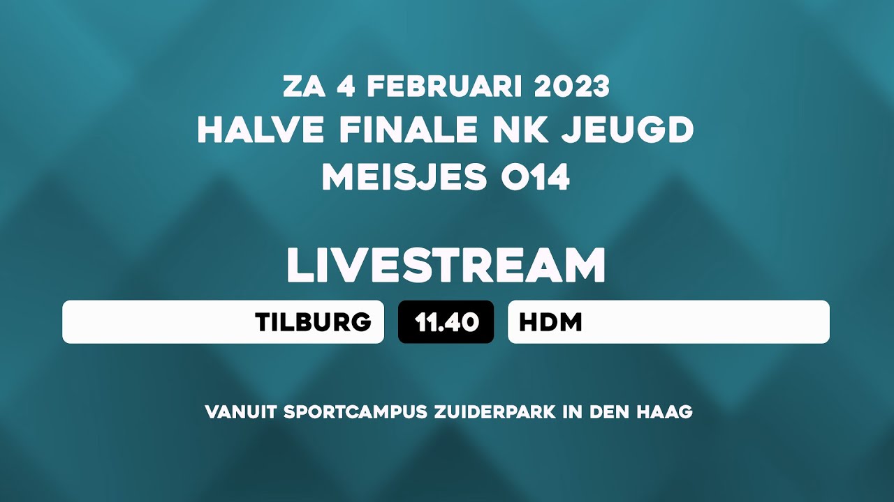 LIVE – ½ Finale MO14 NK JEUGD Zaal – Tilburg vs HDM