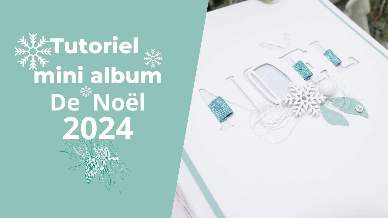 SCRAPBOOKING MINI ALBUM DE NOËL