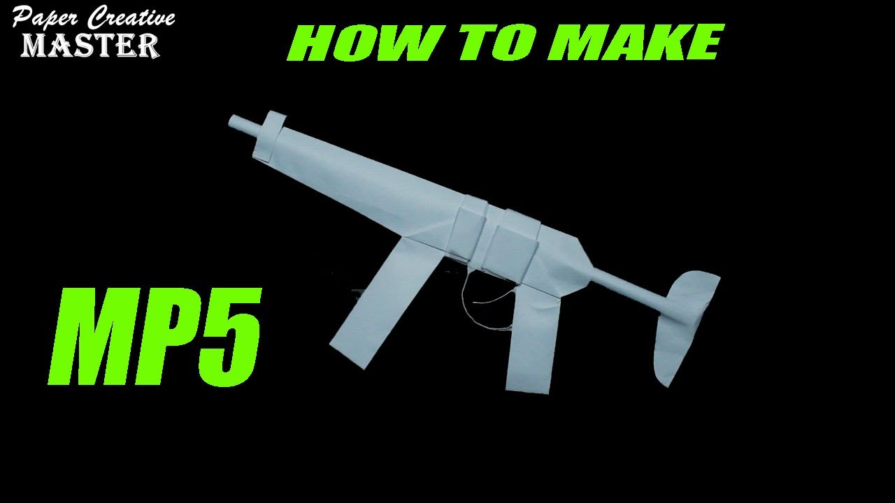 How to make an MP5 submachine gun out of paper. Paper Weapons