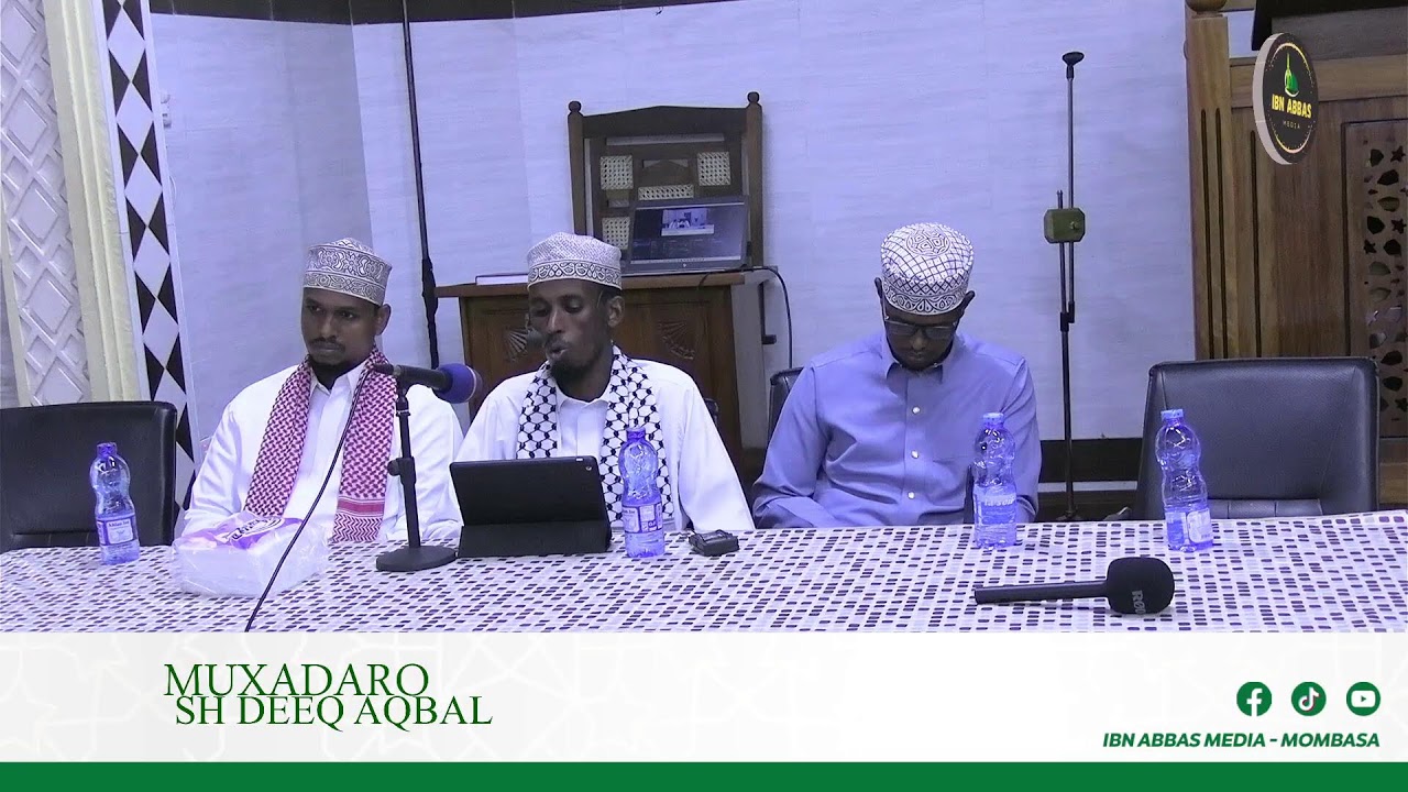 MUXADARO SH DEEQ AQBAL IYO SH ABDUL QANI ADN