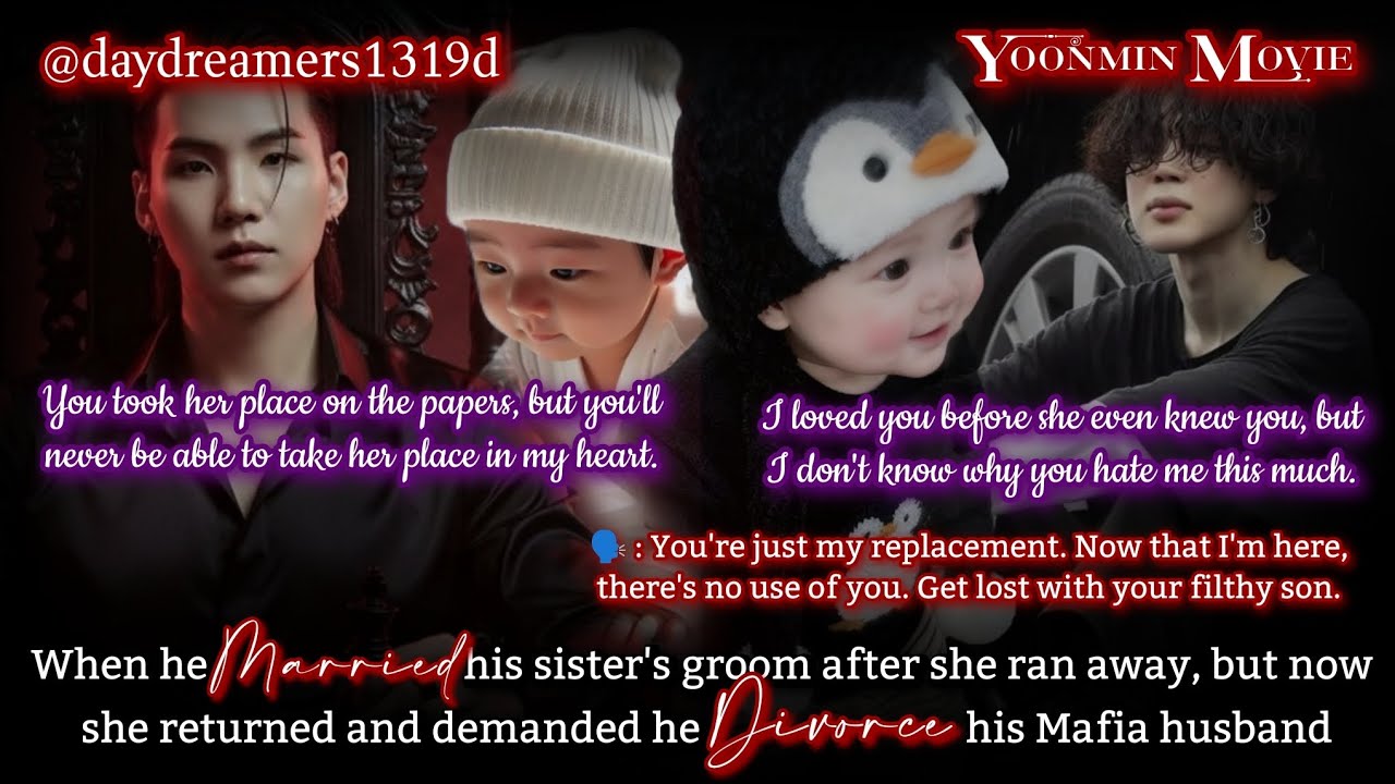 When he married his sister's groom after she ran away, now she returned[Yoonmin One Shot] [Movie 🎥🍿]