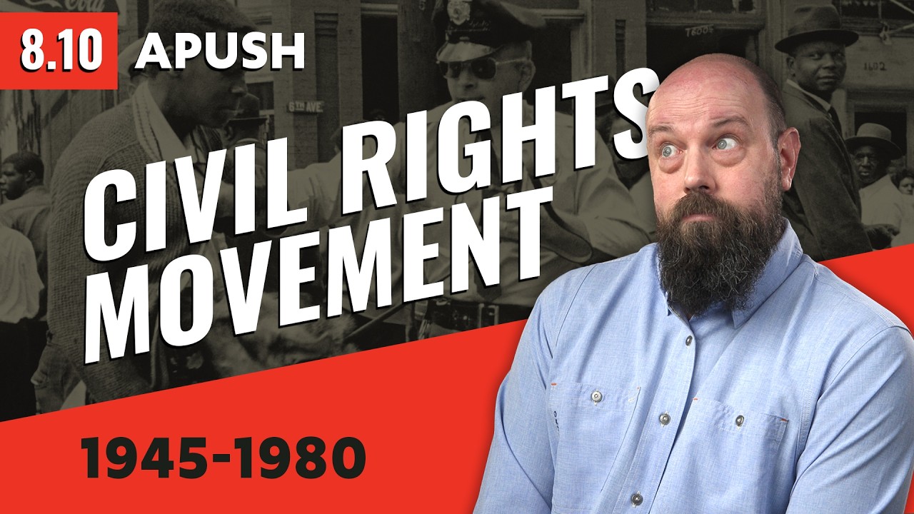 The CIVIL RIGHTS Movement in the 1960s [APUSH Review]