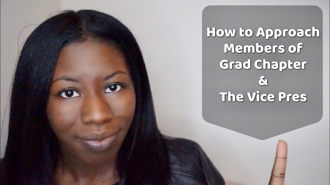 How to Approach the VP of Grad Chapter | KelsTells