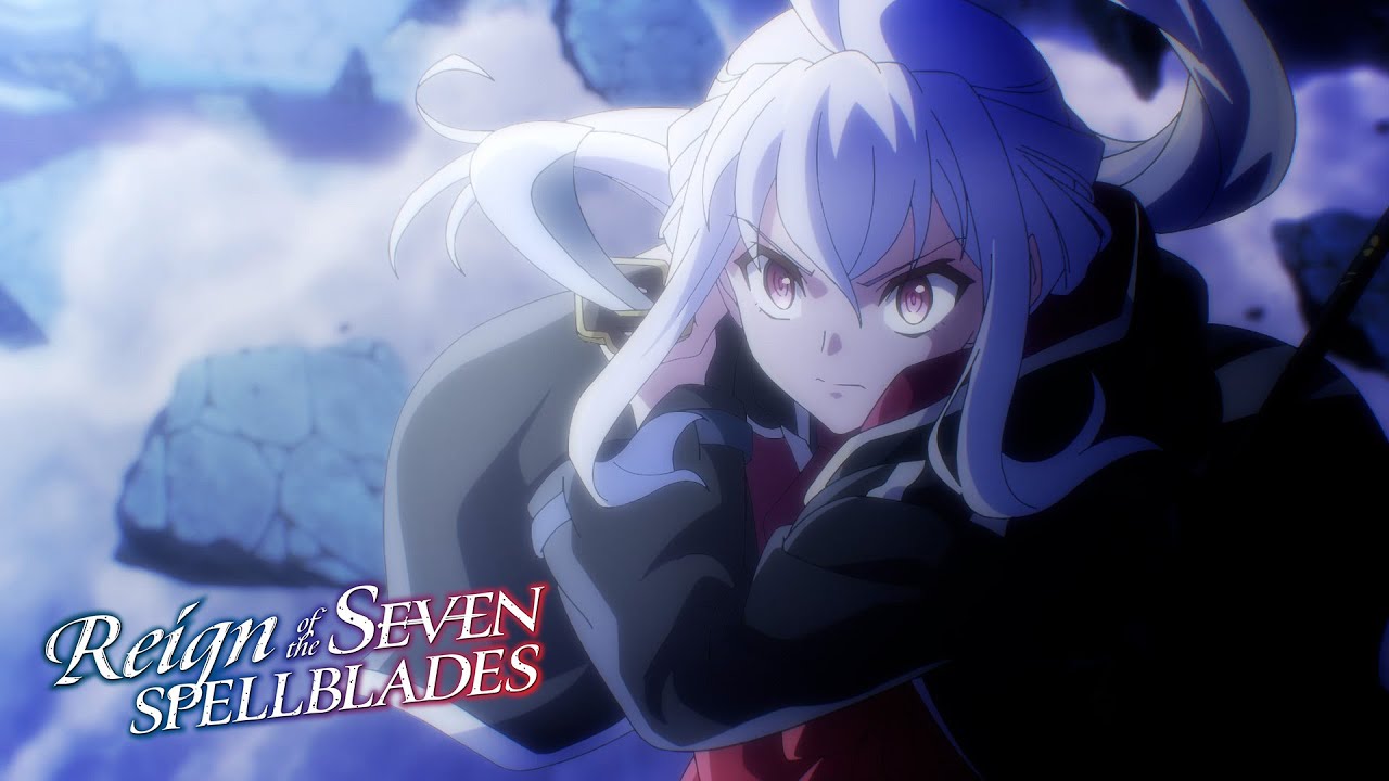 Reign of the Seven Spellblades - Opening | Kenka