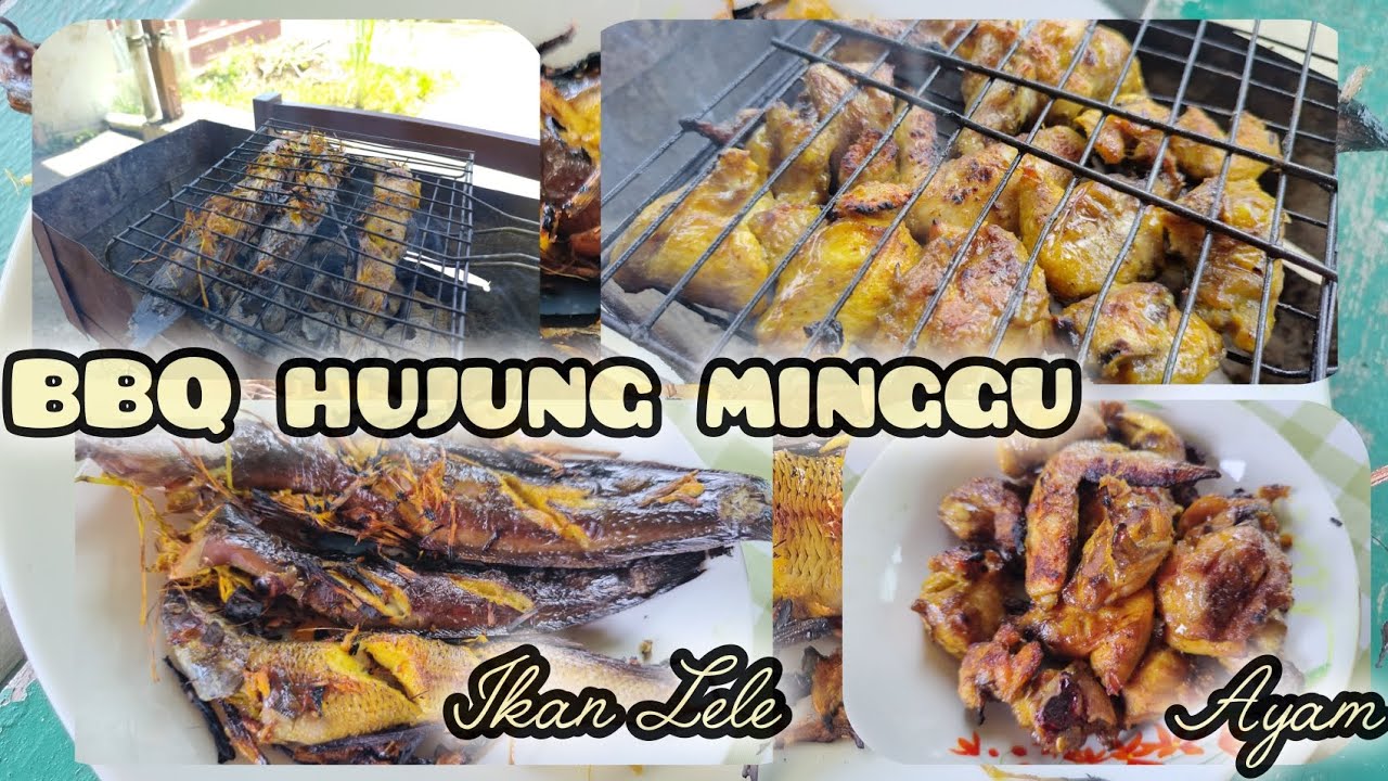 Panggang Ikan Lele / Ikan Keli & Isi Ayam di Hujung Minggu. 