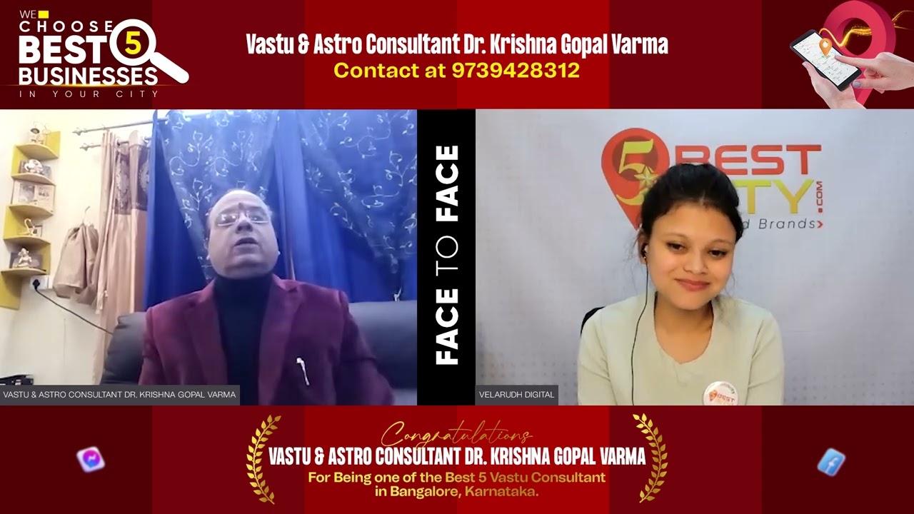VASTU & ASTRO CONSULTANT DR  KRISHNA GOPAL VARMA interview with #5bestincity