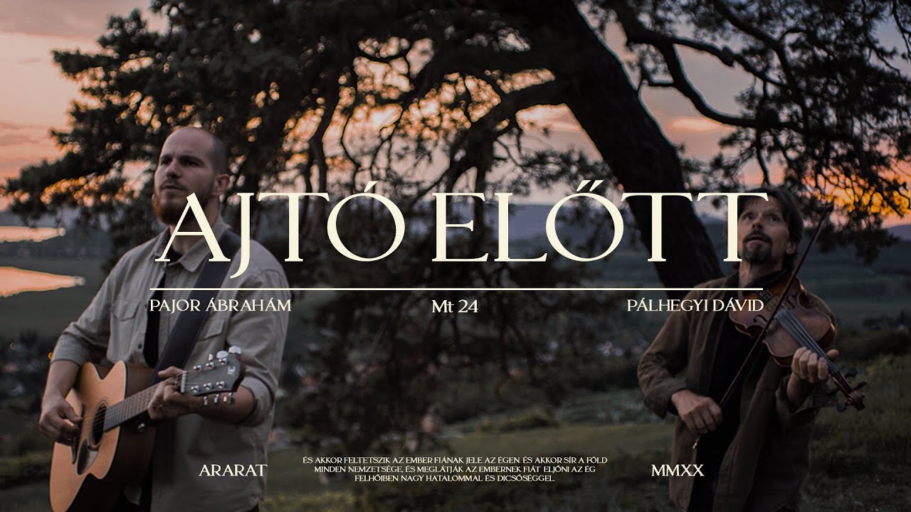 Ajtó előtt I Ararat Worship & Pálhegyi Dávid