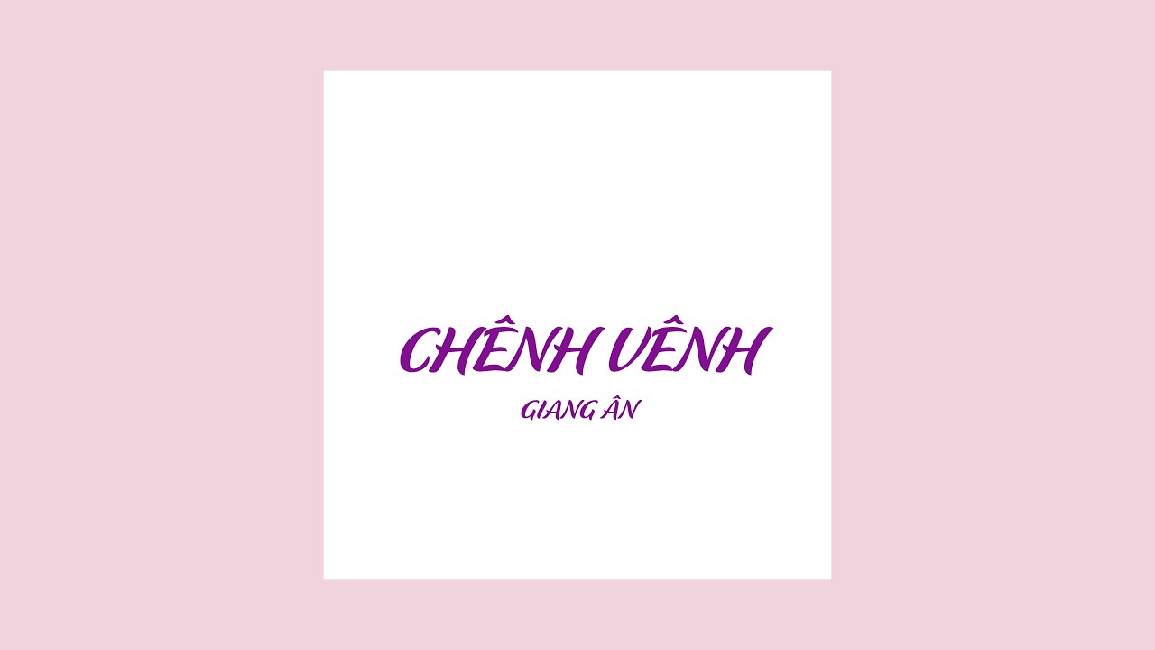 Chênh vênh – Giang Ân - Thánh Ca Công Giáo | Ca Đoàn Hiển Linh – GX Thánh Phaolô