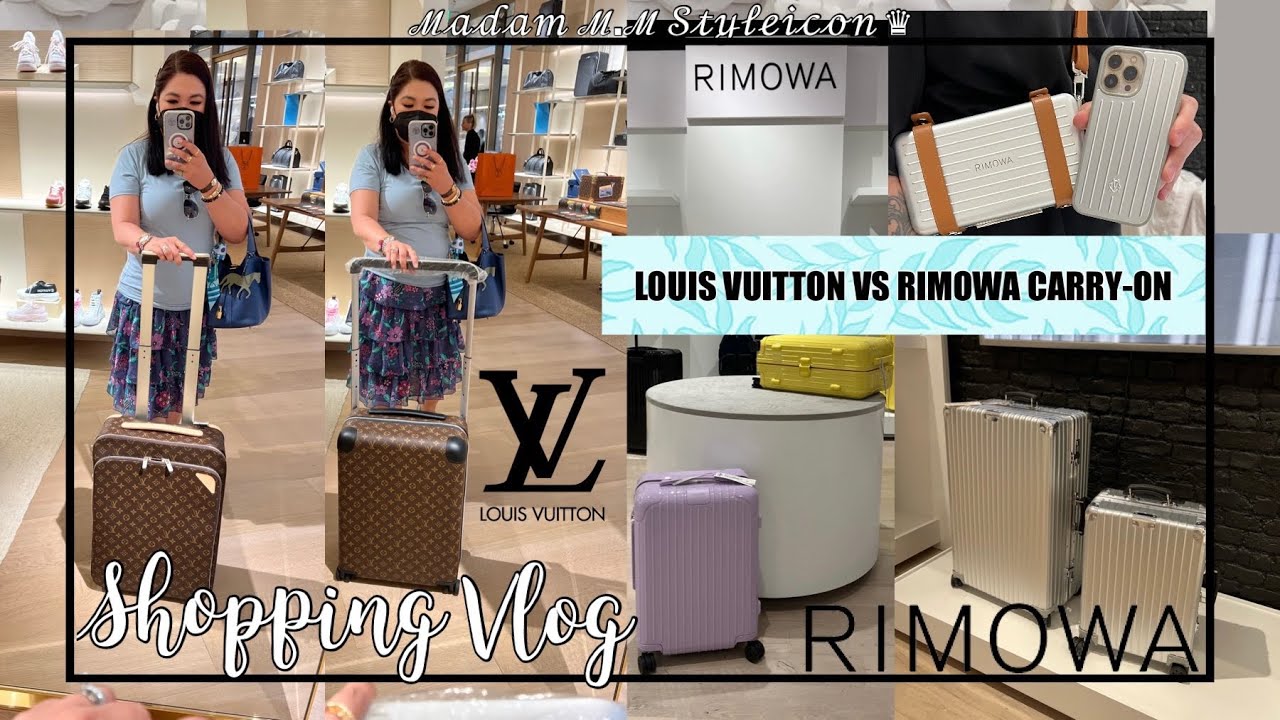 LOUIS VUITTON VS RIMOWA LUXURY CARRY-ON SHOPPING VLOG *COMPARISON WITH PRICES* WHAT&rsquo;S YOUR PICK?ℳ.ℳ♛