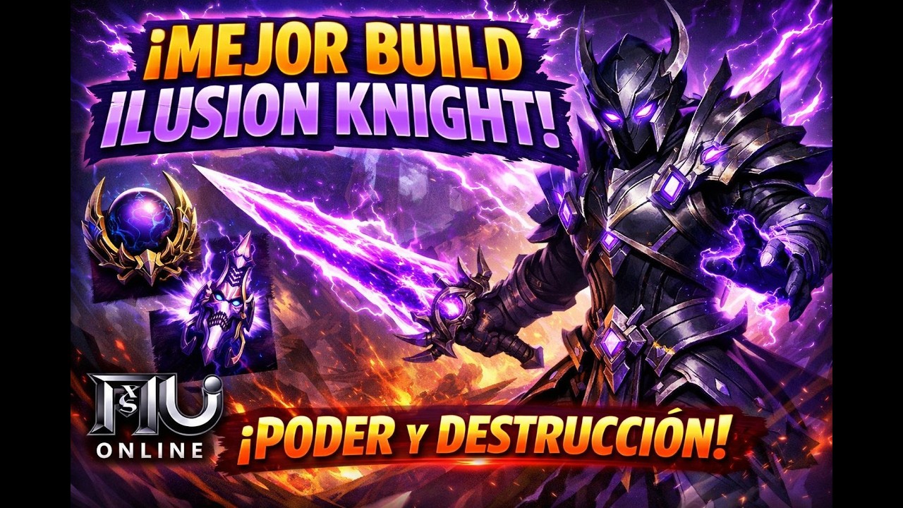 Cómo HACER FUERTE tu ILUSION KNIGHT 💥 Build Fácil | MU Online