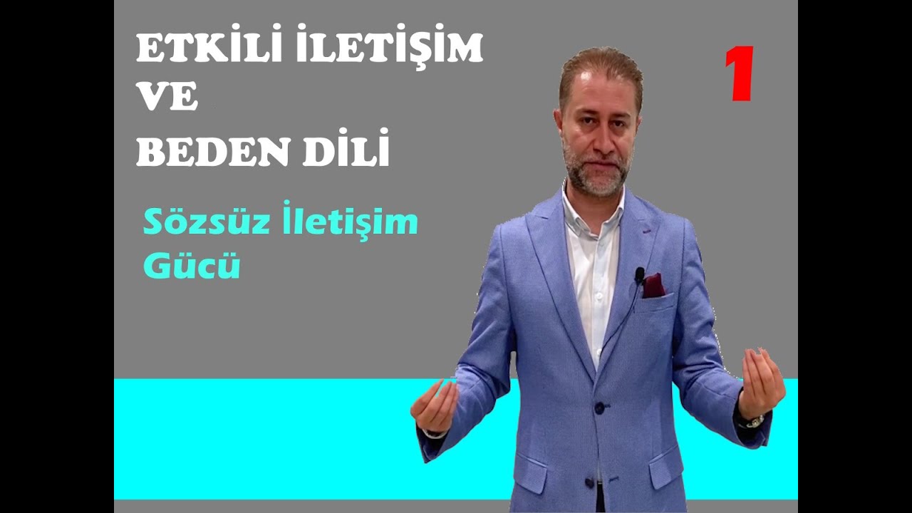İzleyenleri Büyüle! Beden Dilinin Sırları 1: Sözsüz İletişim Gücü