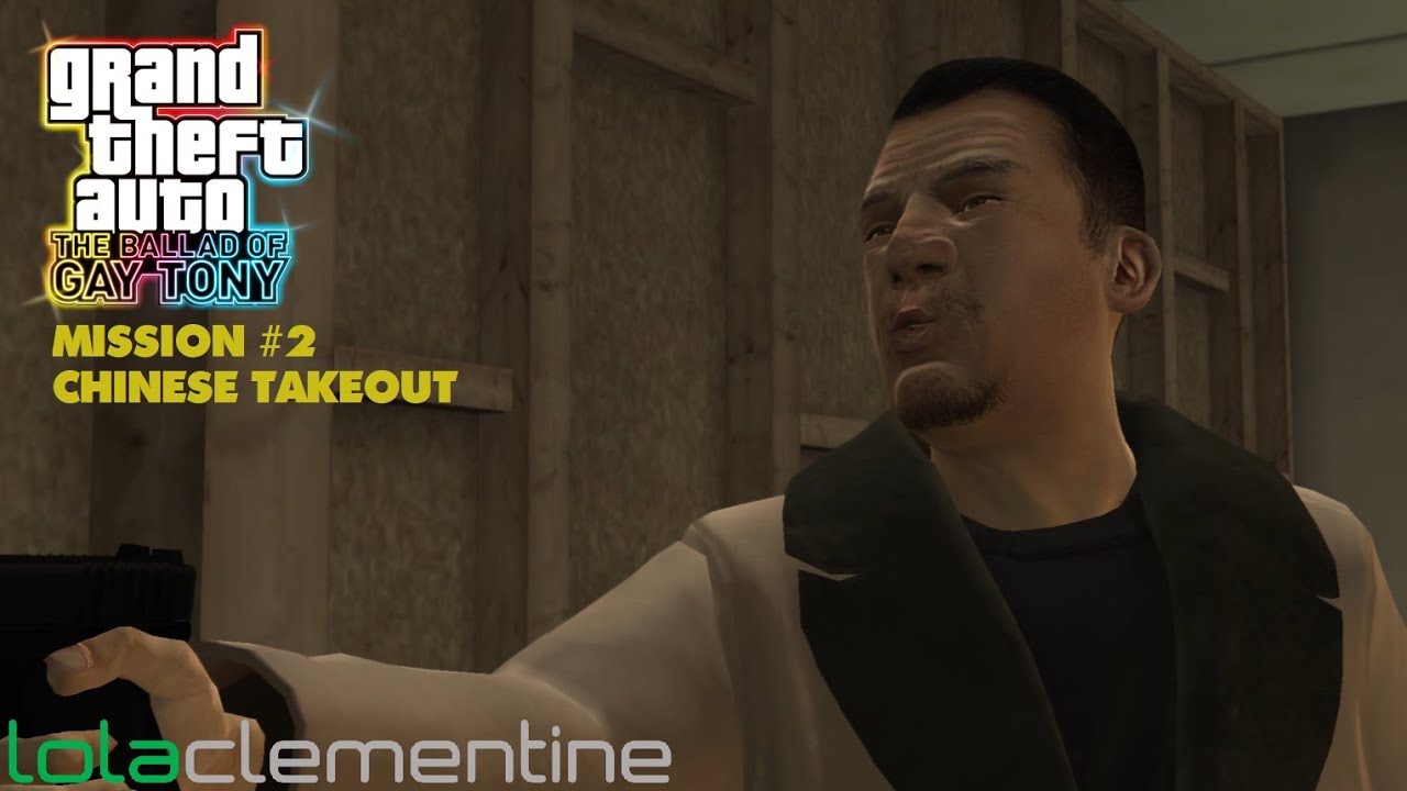 GTA: The Ballad of Gay Tony - Mission #2 - Chinese Takeout
