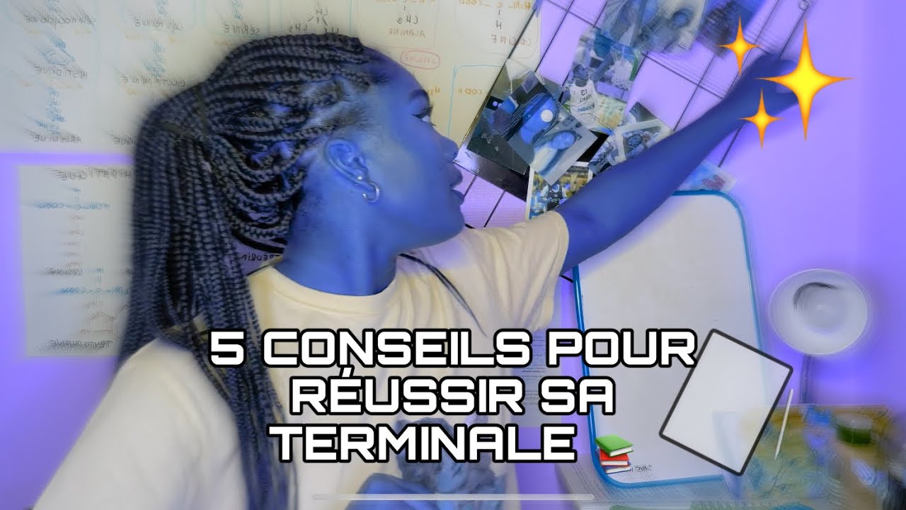 5 CONSEILS POUR PAS LOUPER SA TERMINALE ✨