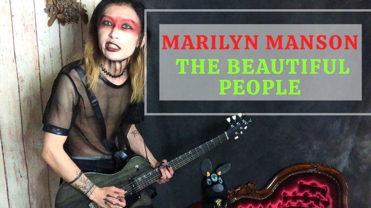 【歌詞/和訳】The Beautiful People - Marilyn Manson/ Guitar Cover