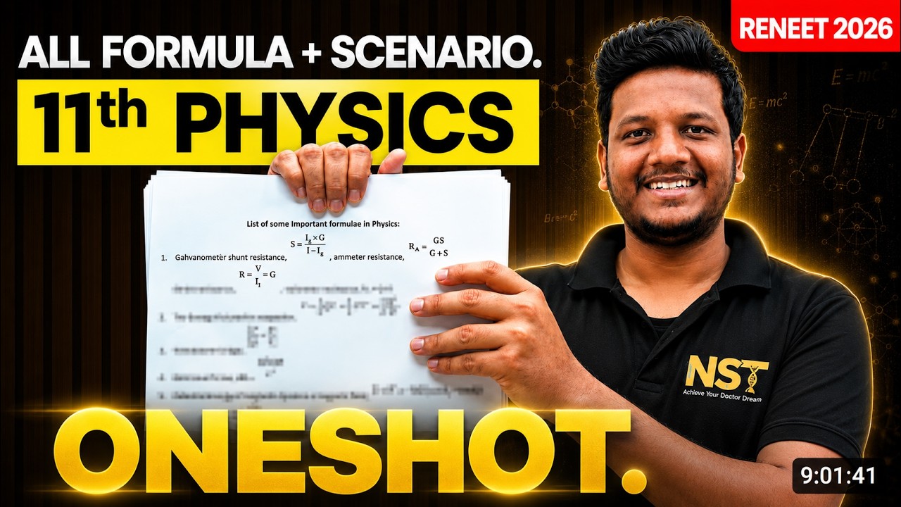 Complete 11th PHYSICS One Shot🔥Formula REVISION Part 2 RENEET 2026 NST Dr Sudharshan