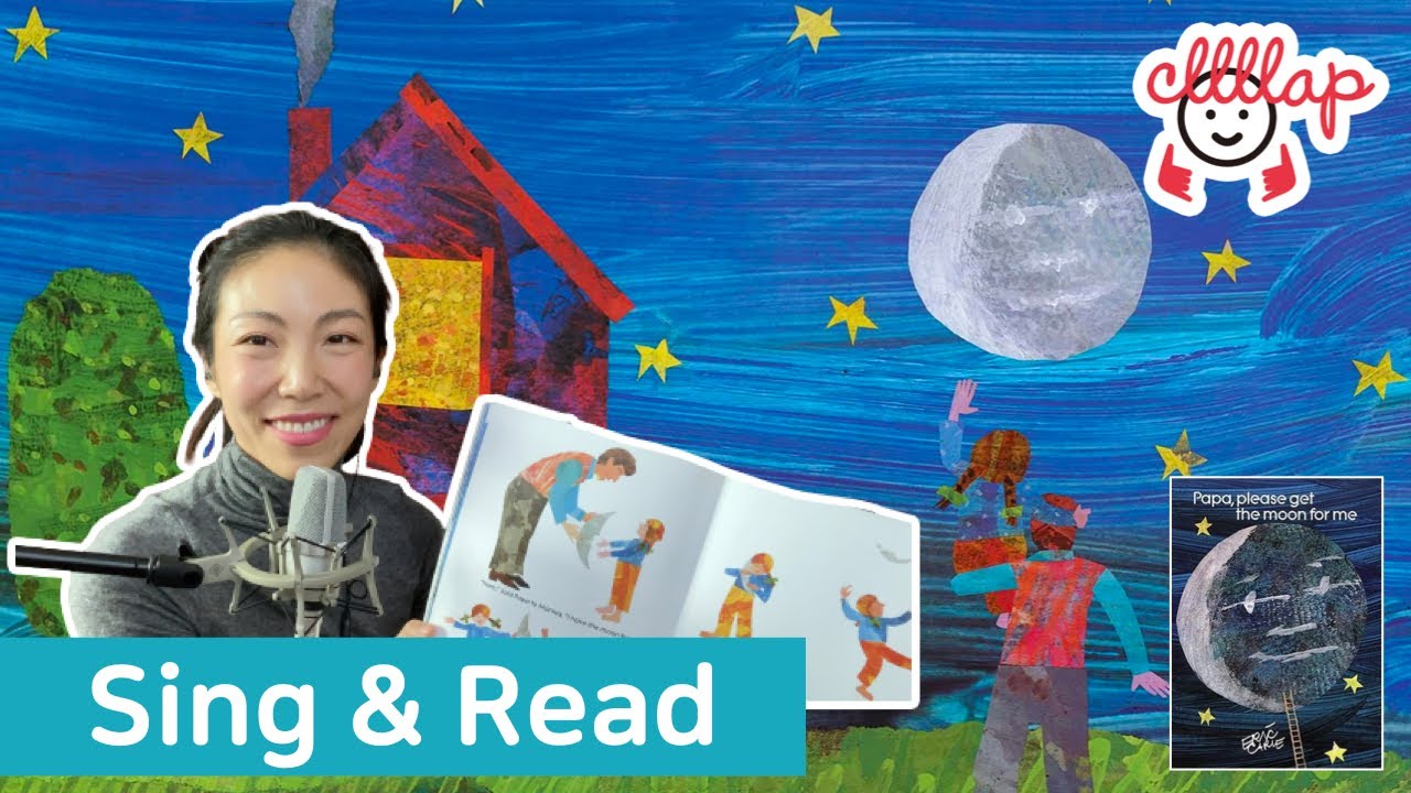 🌕Papa, Please Get the Moon for Me🌙 | Eric Carle | Children's Book Song | Read Aloud & Sing Along
