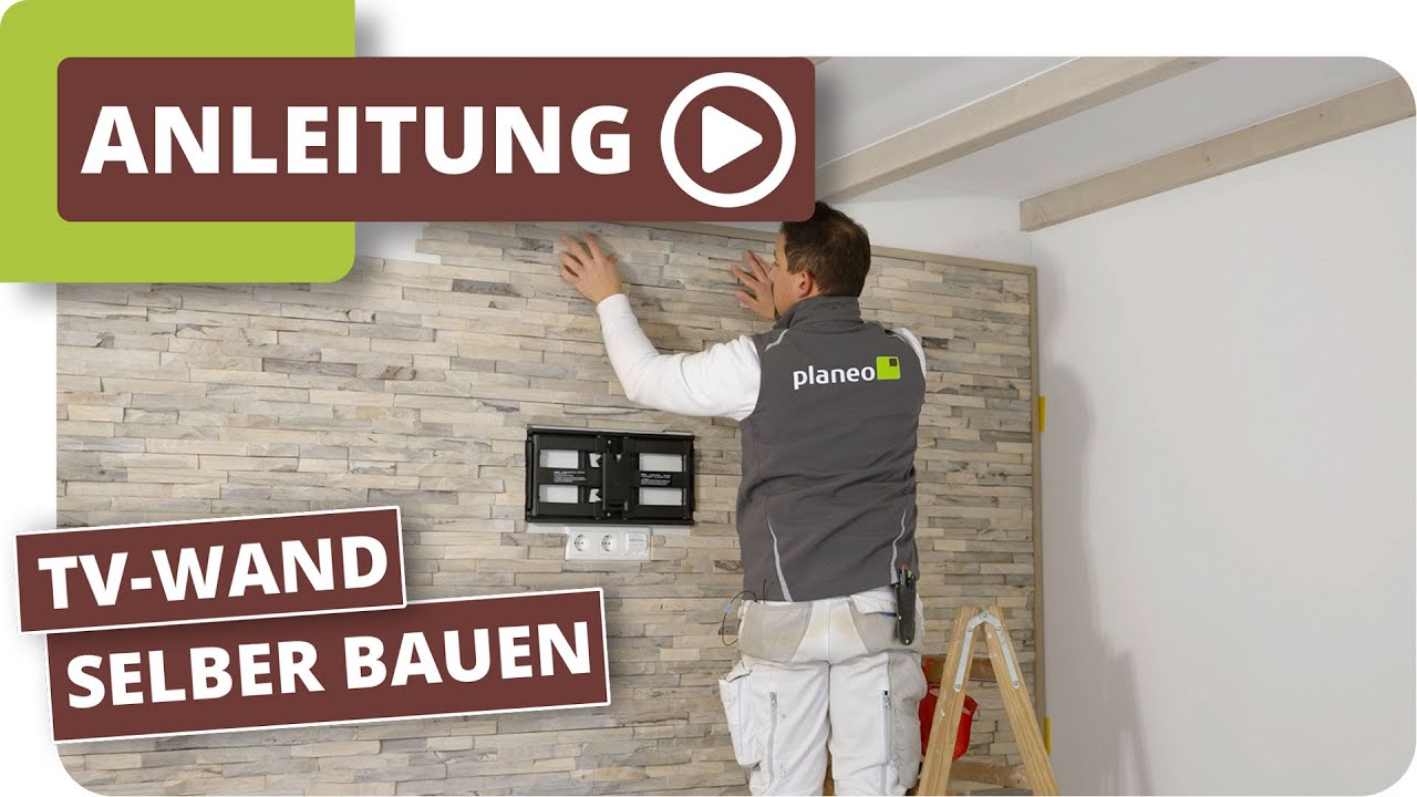 TV Wand selber bauen