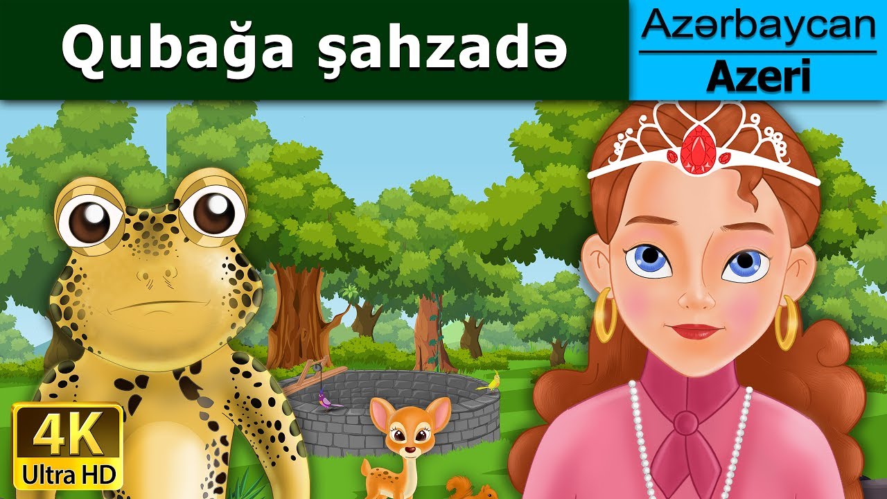 Qurbağanın şahzadəsi | Frog Prince in Azer  | Nagillar Alemi | Azərbaycan Nağılları