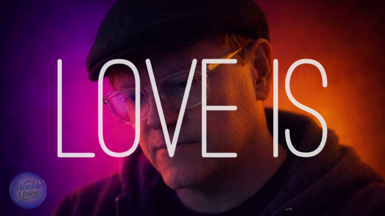 Love Is (For Tracie - I love you forever and always)