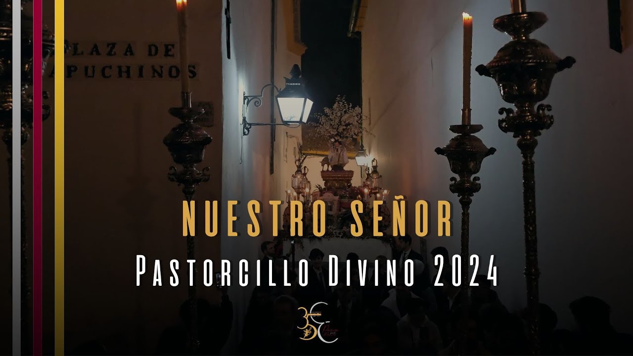 A.M. El Carpio - Nuestro Señor - Pastorcillo 2024 - Córdoba