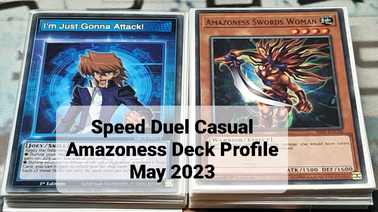 Speed Duel Casual Amazoness Deck Profile May 2023