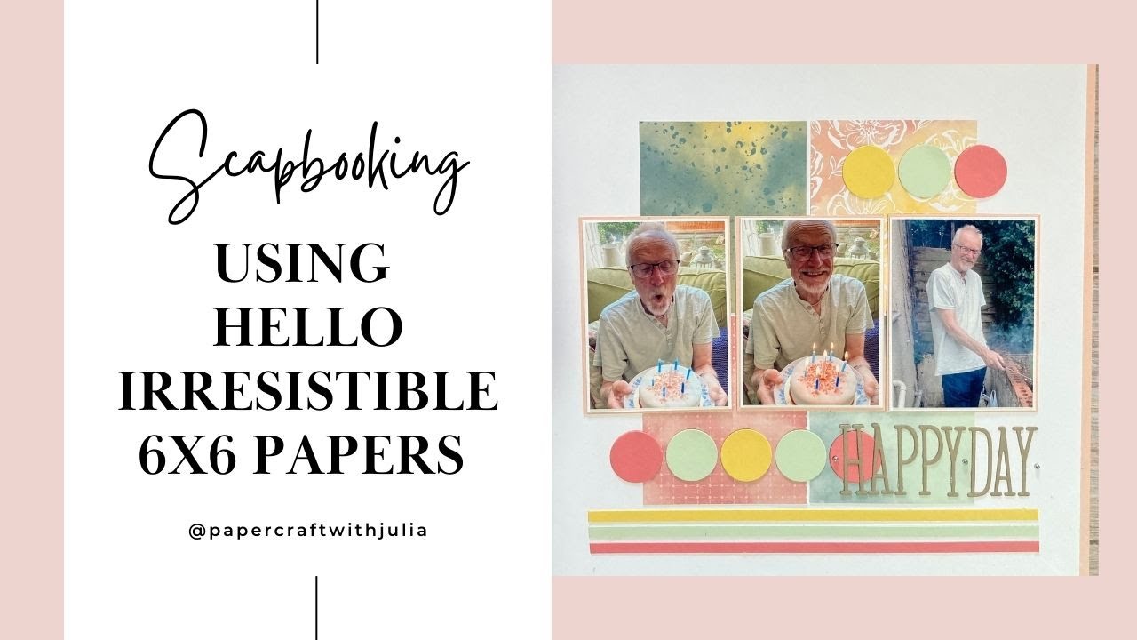 12x12 Scrapbook Layout using Stampin Up Hello Irresistible 6x6 papers