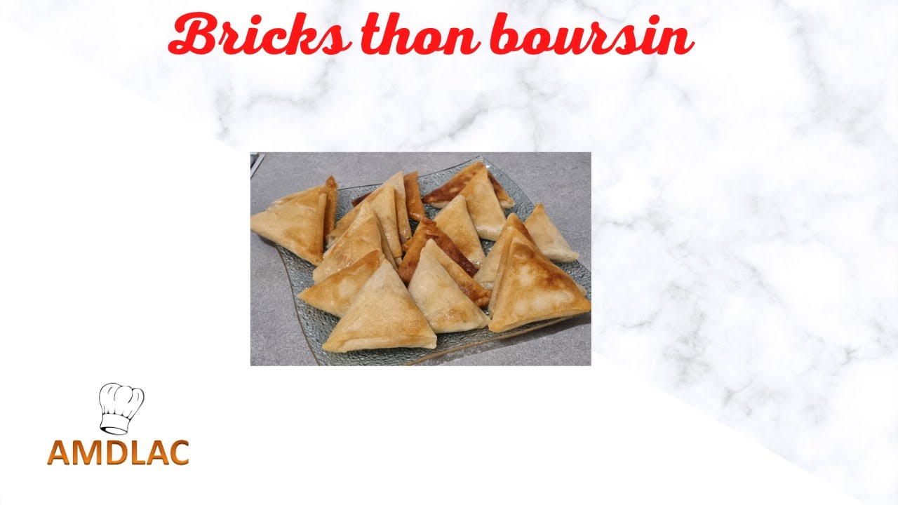 Bricks thon boursin | AMDLAC