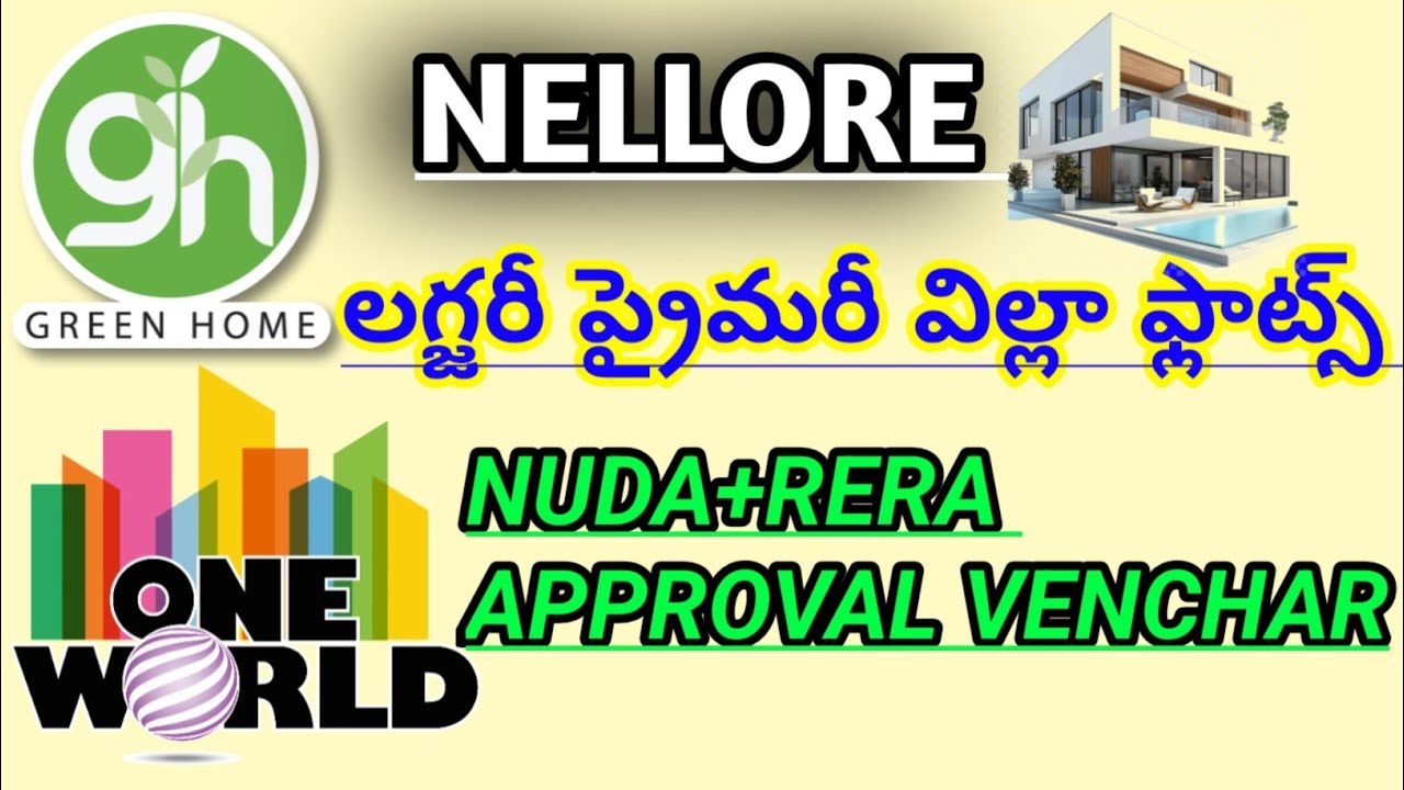 Nellore Green Home one would duplex Villas house plots for sale Nuda RERA approval layout low budget