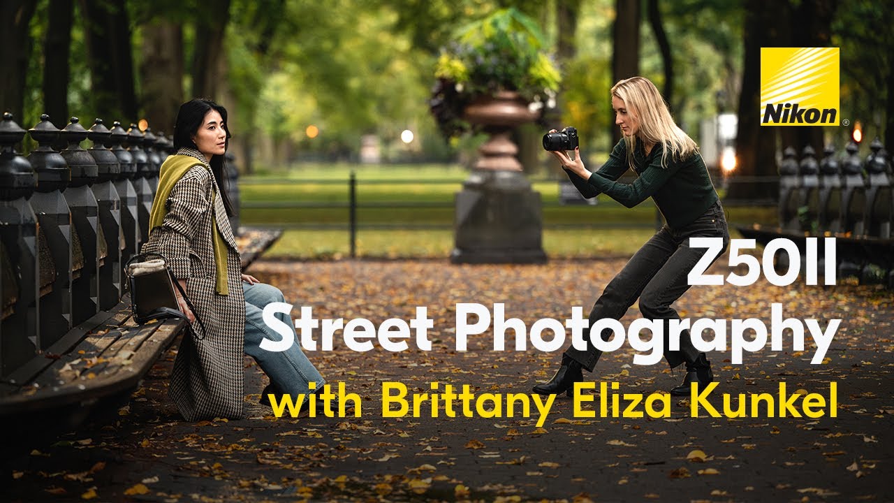 Shot on the Nikon Z50II: Street Photography Tips with Brittany Eliza Kunkel