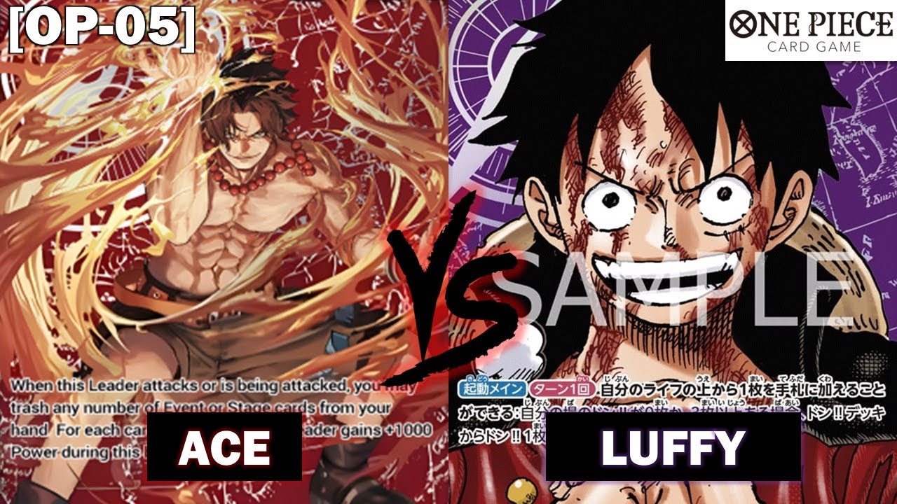[OP05] RESTRICTIONS GONE! ACE vs PLUFFY! - Gameplay - OPCG