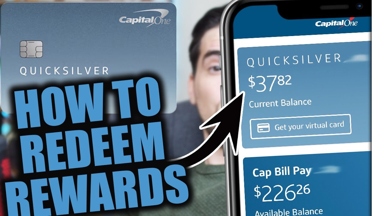 How to Redeem Capital One Quicksilver Rewards