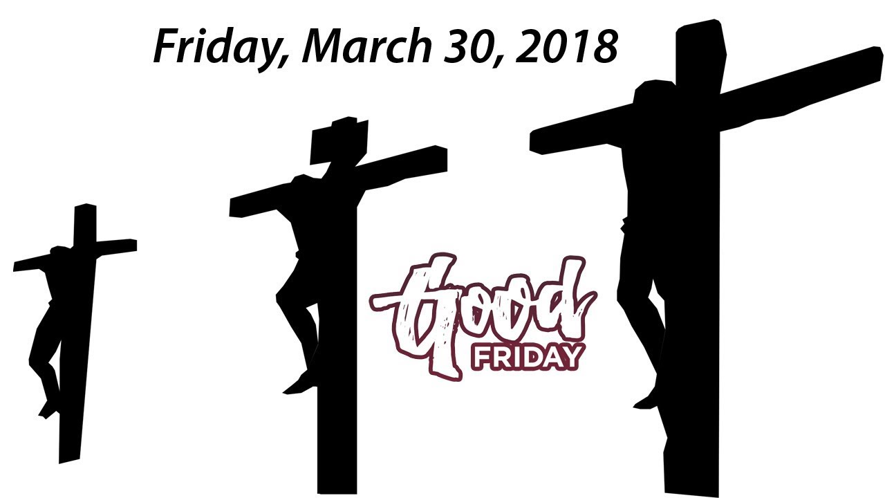 Good Friday 2018 || History Of Good Friday || What People Do in Good Friday?