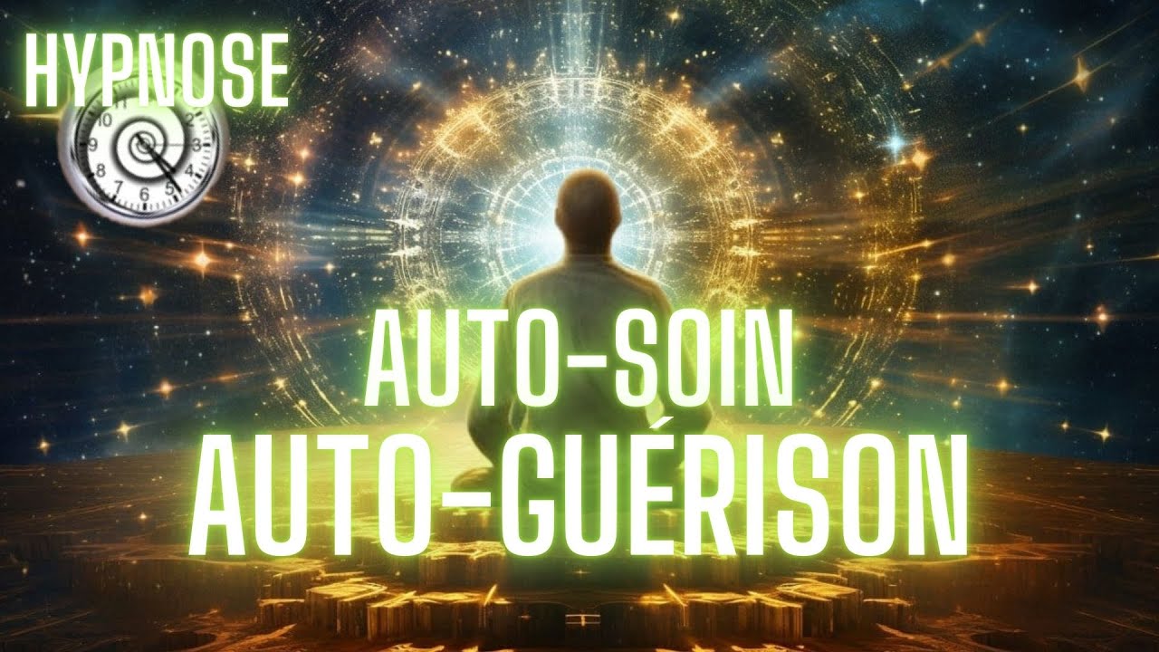 SOIN ÉNERGÉTIQUE sous HYPNOSE pour une Auto-guérison, TRÈS PUISSANT