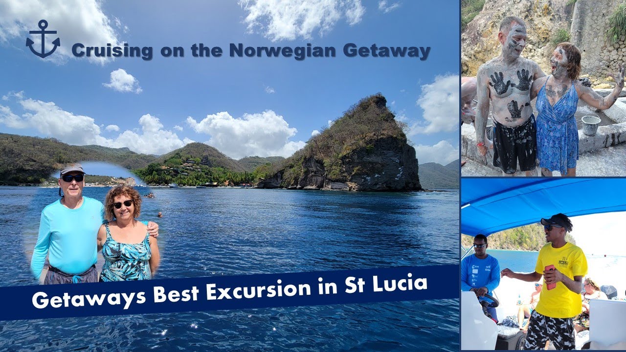 Norwegian Getaway's Best Cruise Excursion in St Lucia