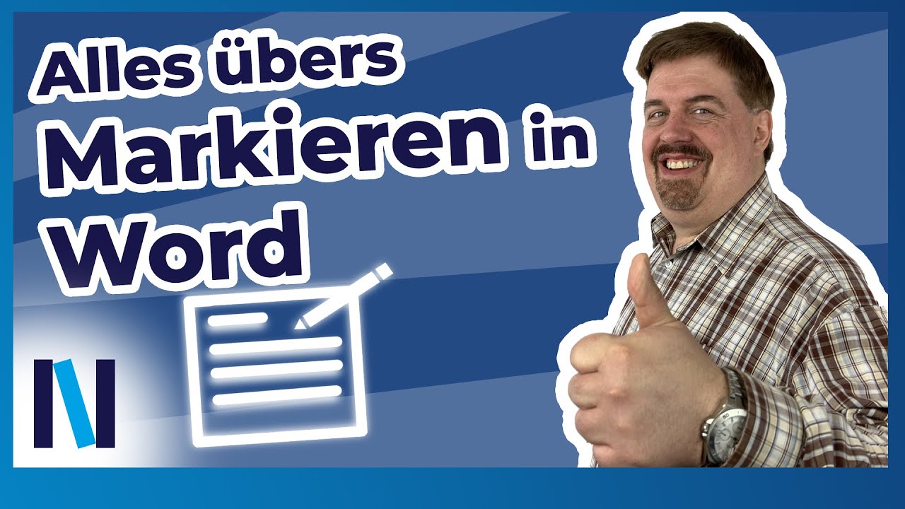 Word: Markieren will gelernt sein - wir zeigen Dir alle Möglichkeiten!