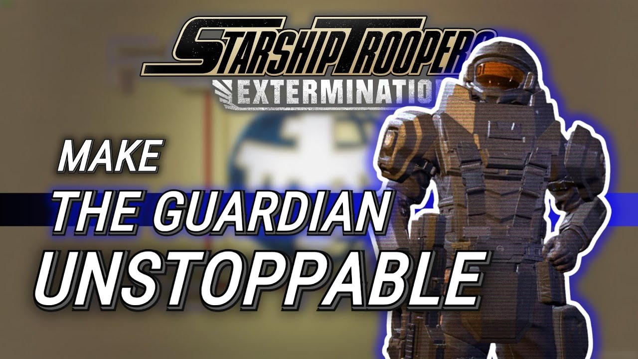 7 PRO Guardian Tips / Starship Troopers: Extermination