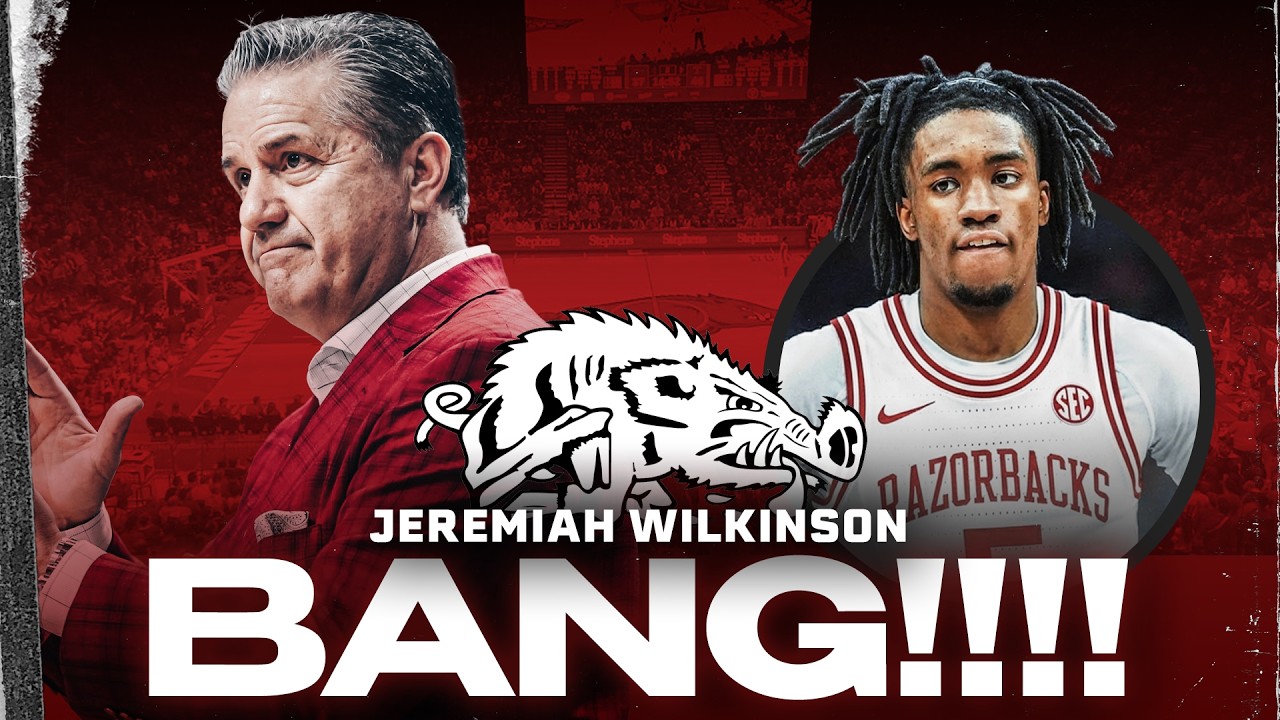 Jeremiah Wilkinson COMMITS to Arkansas Razorbacks 😳 John Calipari STRIKES AGAIN!! 🐗🔥