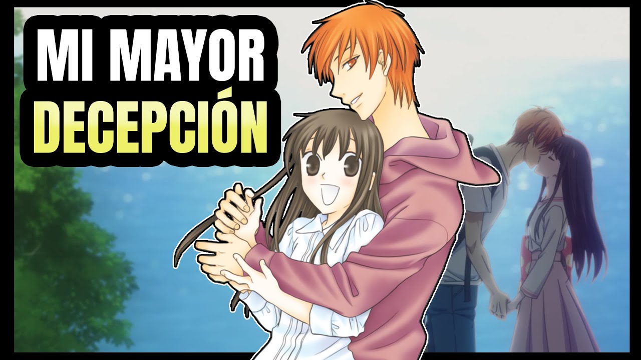 LA DECEPCIÓN DE MI VIDA SE LLAMA Fruits Basket : The Final | Vídeo recopilatorio