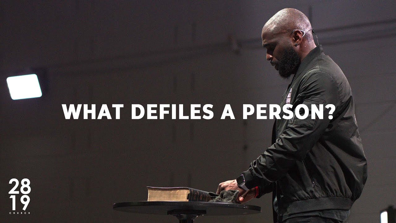 WISDOM AND WONDER | What Defiles A Person? | Matthew 15:10-20 | Philip Anthony Mitchell