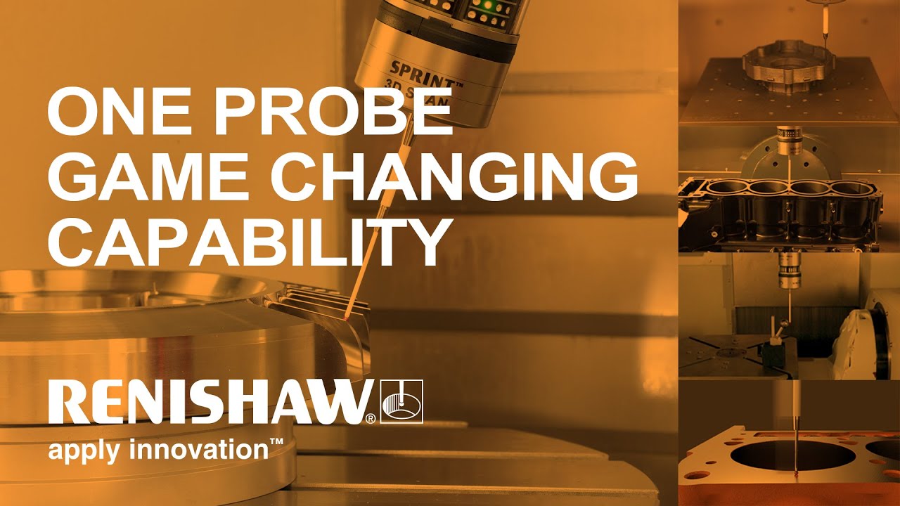 On-machine scanning: One-probe &ndash; game changing capability
