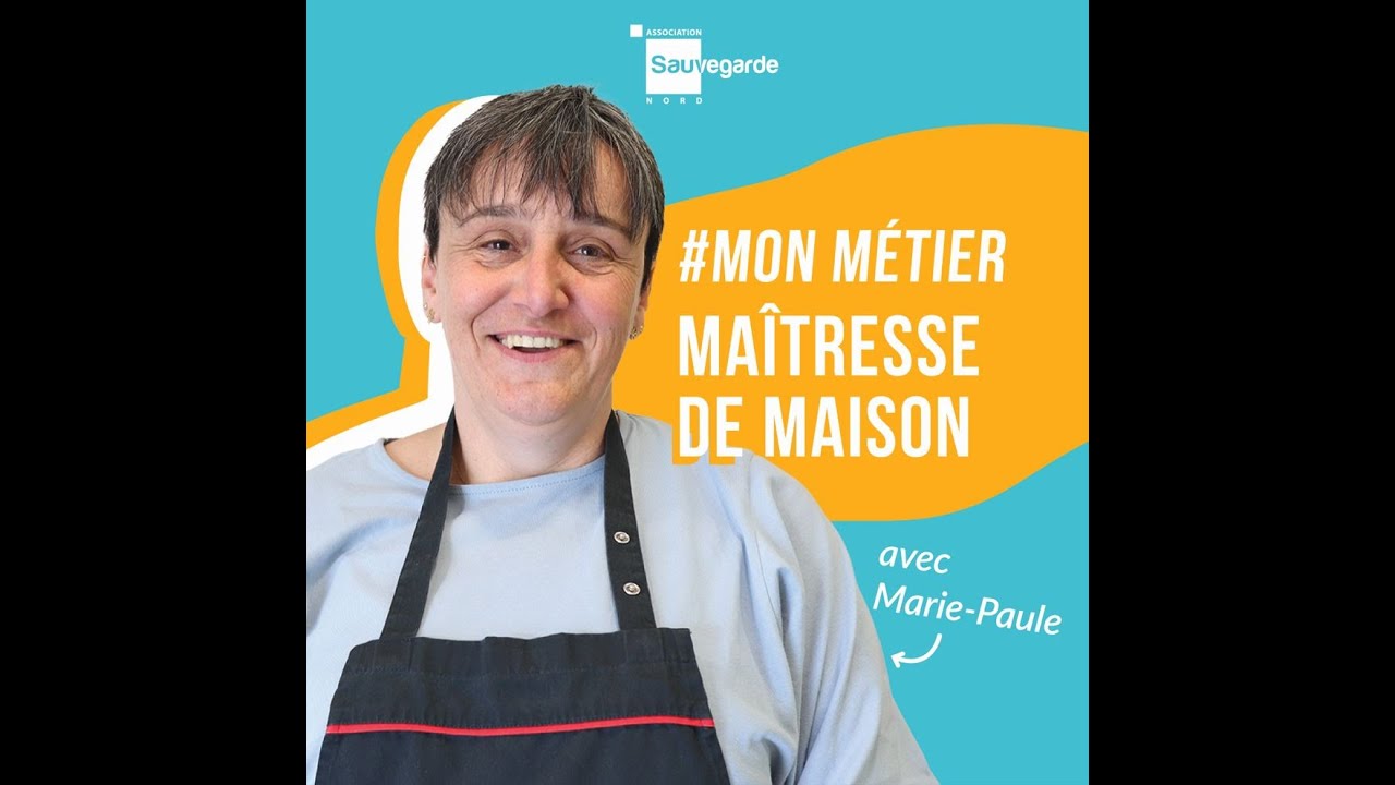 #MonMétier - Maîtresse de maison avec Marie-Paule