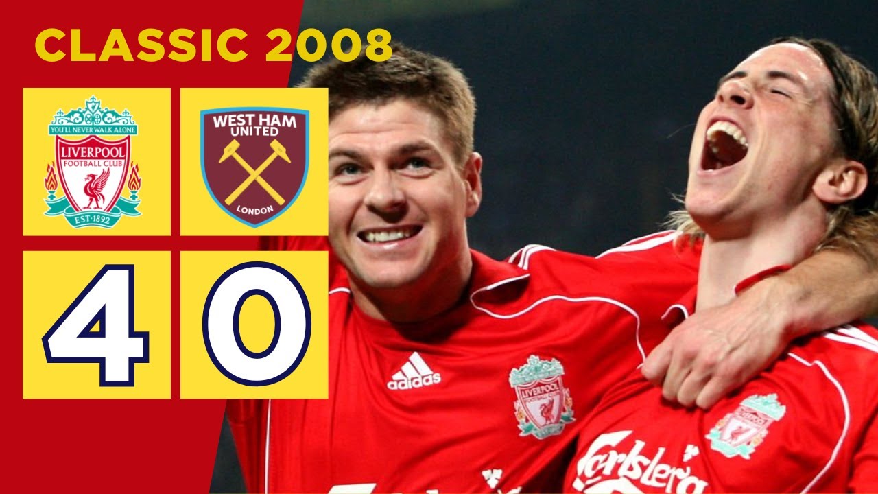 Liverpool vs West Ham United 4-0 2008 | Amazing F. Torres Scored a Hattrick  at Anfield